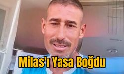 Milas'ı Yasa Boğdu