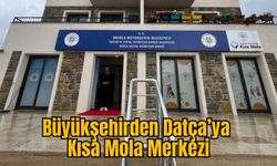 Büyükşehirden Datça’ya Kısa Mola Merkezi