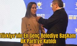 Türkiye'nin En Genç Belediye Başkanı AK Parti'ye Katıldı