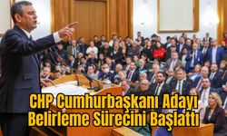 CHP Cumhurbaşkanı Adayı Belirleme Sürecini Başlattı