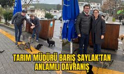 TARIM MÜDÜRÜ BARIŞ SAYLAK'TAN ANLAMLI DAVRANIŞ