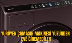 YÜRÜYEN ÇAMAŞIR MAKİNESİ YÜZÜNDEN EVE GİREMEDİLER