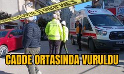 CADDE ORTASINDA VURULDU