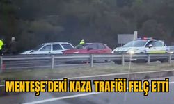 MENTEŞE’DEKİ KAZA TRAFİĞİ FELÇ ETTİ