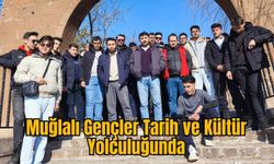 Muğlalı Gençler Tarih ve Kültür Yolculuğunda