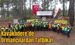 Kavaklıdere’de Ormancılardan Tatbikat