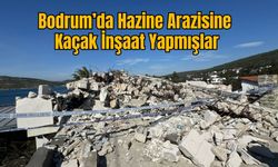 Bodrum’da Hazine Arazisine  Kaçak İnşaat Yapmışlar