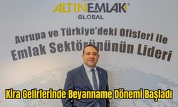 Kira Gelirlerinde Beyanname Dönemi Başladı