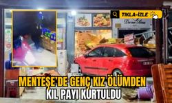 Menteşe’de Genç Kız Ölümden Kıl Payı Kurtuldu