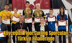 Köyceğizli Floor Curling Sporcuları Türkiye Finallerinde