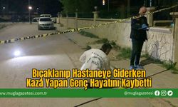 Bıçaklanıp Hastaneye Giderken Kaza Yapan Genç Hayatını Kaybetti