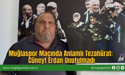 Muğlaspor Maçında Anlamlı Tezahürat: Cüneyt Erdan Unutulmadı