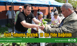 Yerli Tohuma Destek: 18 Bin Fide Dağıtıldı