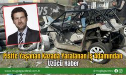 Pistte Yaşanan Kazada Yaralanan İş Adamından Üzücü Haber