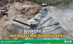 Büyükşehir’den Hem Doğaya Hem Ekonomiye Katkı