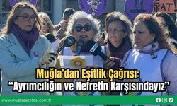 Muğla’dan Eşitlik Çağrısı: “Ayrımcılığın ve Nefretin Karşısındayız”