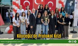 Köyceğiz’de Protokol Krizi