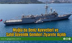Muğla’da Deniz Kuvvetleri ve Sahil Güvenlik Gemileri Ziyarete Açıldı