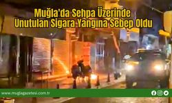 Muğla'da Sehpa Üzerinde Unutulan Sigara Yangına Sebep Oldu