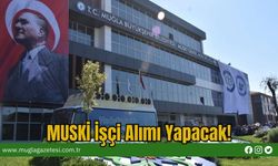 MUSKİ İşçi Alımı Yapacak