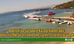 Bodrum'da Su Sporu Kazası Kamerada: Deniz Yatağı Sürat Teknesine Çarptı, 3 Turist Yaralandı