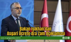 Bakan Işıkhan'dan Asgari Ücrete Ara Zam Açıklaması