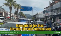 Marmaris’te Şok Olay: Güvenlik Görevlisi Kafasına Sıktı