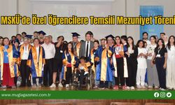 MSKÜ’de Özel Öğrencilere Temsili Mezuniyet Töreni