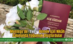 Menteşe'de "Evet" Demek İçin Nikâh Salonunda Yoğunluk Oluşturdular