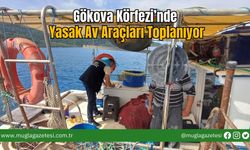 Gökova Körfezi’nde Yasak Av Araçları Toplanıyor