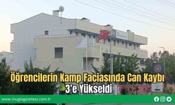 Öğrencilerin Kamp Faciasında Can Kaybı 3’e Yükseldi