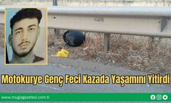 Motokurye Genç Feci Kazada Yaşamını Yitirdi