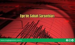 Ege'de Sabah Sarsıntıları