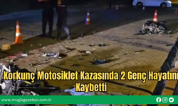 Korkunç Motosiklet Kazasında 2 Genç Hayatını Kaybetti