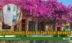 Turizm Cenneti Datça’da Can Yücel Bereketi