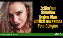 Zeliha'nın  Ölümüne  Neden Olan  Sürücü Davasında  Yeni Gelişme