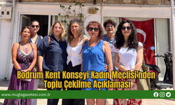 Bodrum Kent Konseyi Kadın Meclisi’nden Toplu Çekilme Açıklaması