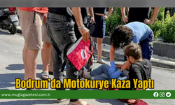 Bodrum’da Motokurye Kaza Yaptı