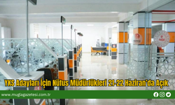 YKS Adayları İçin Nüfus Müdürlükleri 21-22 Haziran’da Açık