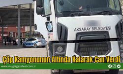 Çöp Kamyonunun Altında Kalarak Can Verdi