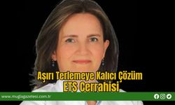 Aşırı Terlemeye Kalıcı Çözüm: ETS Cerrahisi