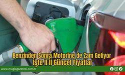 Benzinden Sonra Motorine de Zam Geliyor: İşte İl İl Güncel Fiyatlar