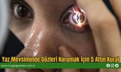 Yaz Mevsiminde Gözleri Korumak İçin 5 Altın Kural