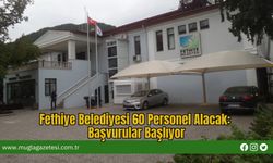 Fethiye Belediyesi 60 Personel Alacak: Başvurular Başlıyor