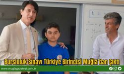 Bursluluk Sınavı Türkiye Birincisi Muğla’dan Çıktı