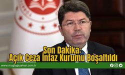 Son Dakika: Açık Ceza İnfaz Kurumu Boşaltıldı