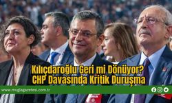 Kılıçdaroğlu Geri mi Dönüyor? CHP Davasında Kritik Duruşma