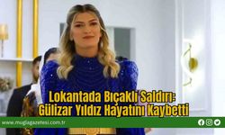 Lokantada Bıçaklı Saldırı: Gülizar Yıldız Hayatını Kaybetti