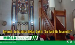 Diyanet, Su İsrafına Dikkat Çekti: “Su İlahi Bir Emanettir”