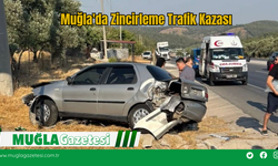 Muğla'da Zincirleme Trafik Kazası